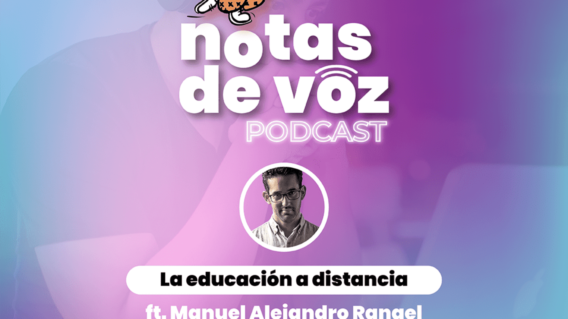 Notas de Voz ep 7-01 Notas de Voz ep 7-01